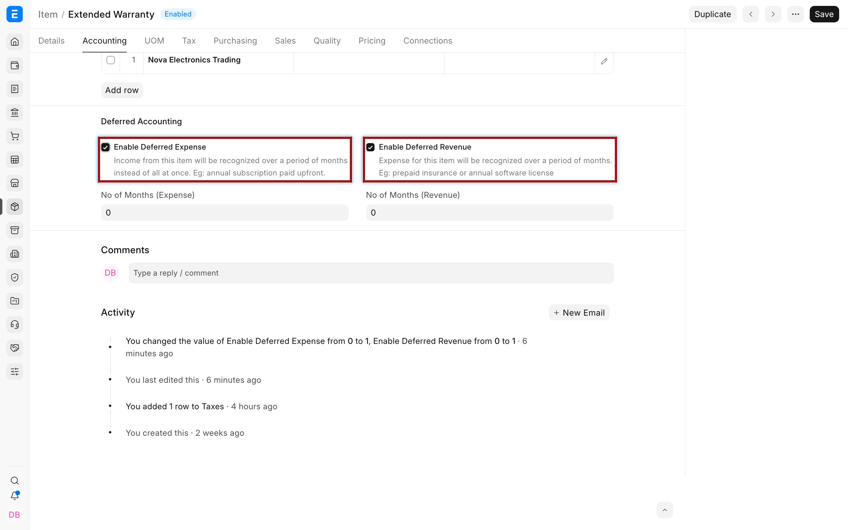 Enable deferred accounting on the Item